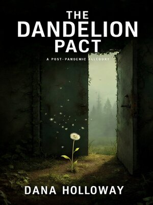 cover image of The Dandelion Pact
